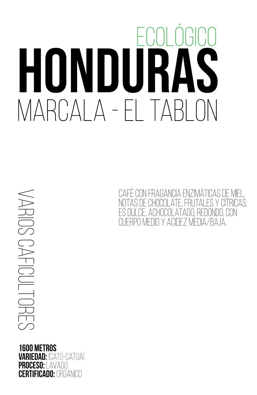 Honduras - Marcala / El Tablon